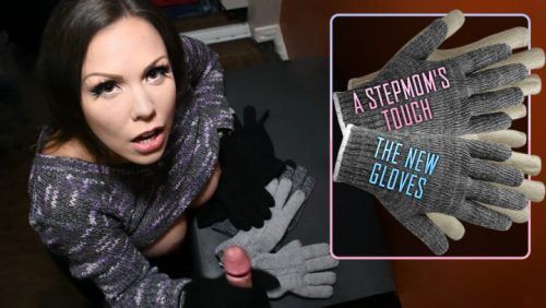 ImMeganLive – A Stepmoms Touch the New Gloves