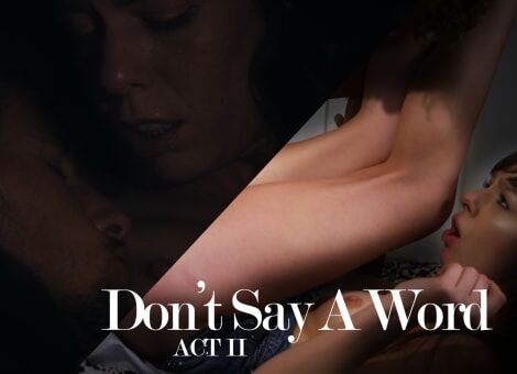 MissaX – Alex Blake – Don't Say A Word Act II