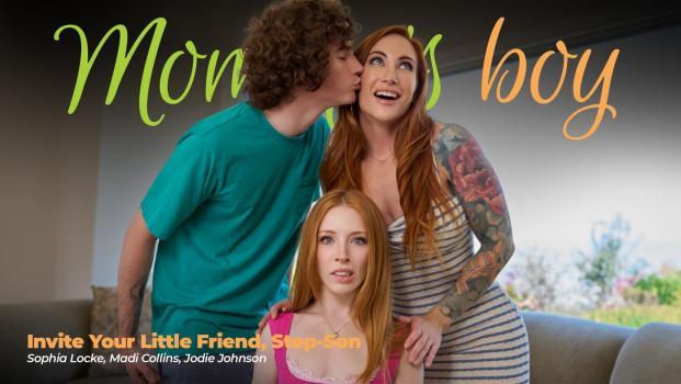 MommysBoy – Sophia Locke, Madi Collins – Invite Your Little Friend, Step-Son