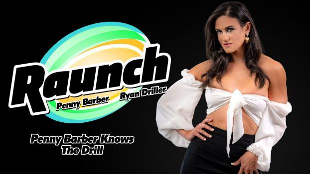 Raunch – Penny Barber – Knows The Drill