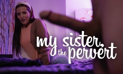 MissaX – Aubree Valentine – My Sister, The Pervert